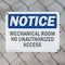Signmission Mechanical Room No Unauthorized Access OSHA Notice Sign, Plastic, 10in W x 7in L, 2PK OS-2PACK-NS-P-710-L-15949 - alternate 4
